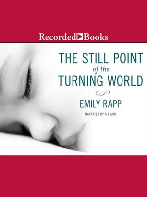 cover image of The Still Point of the Turning World